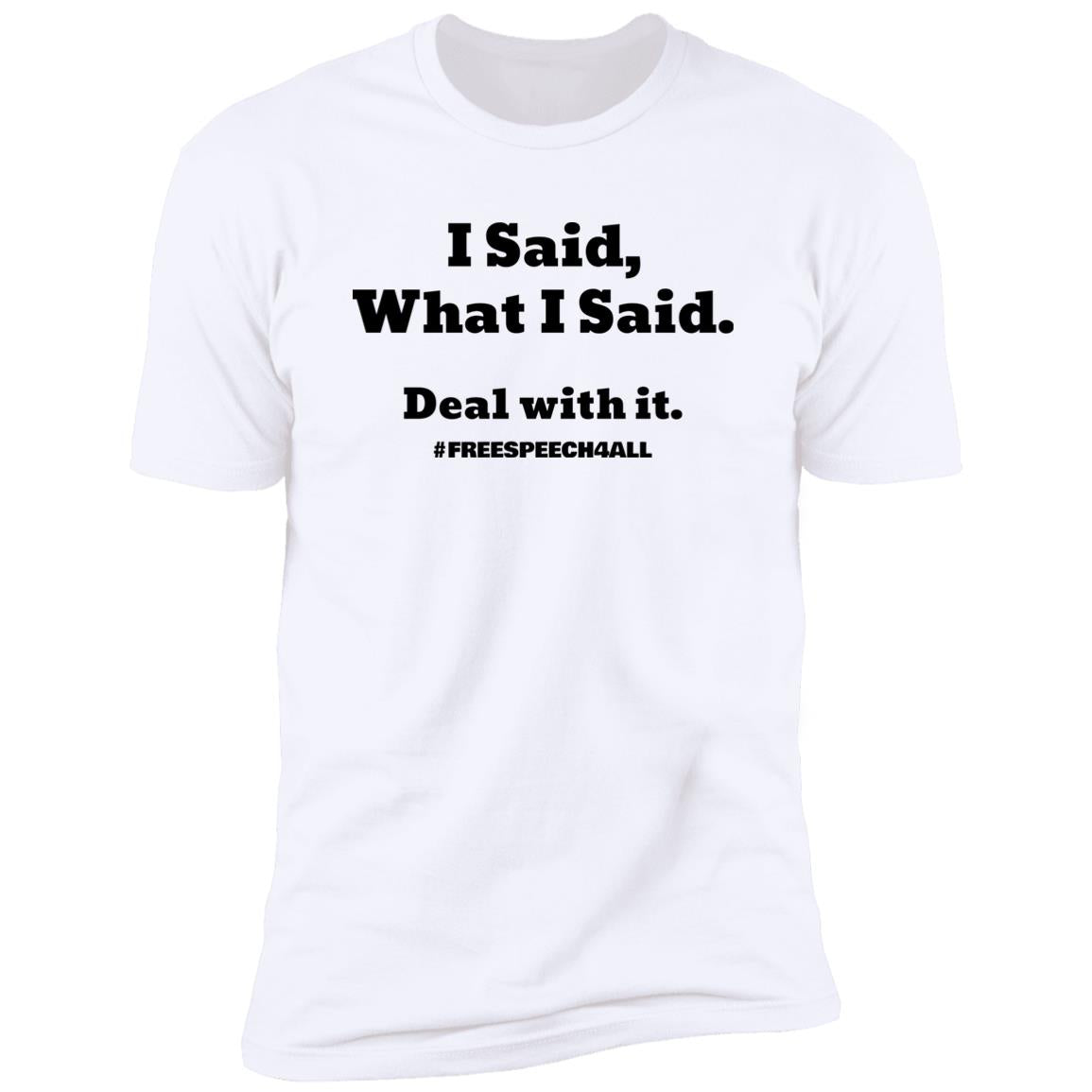Deal with It Premium Short Sleeve T-Shirt