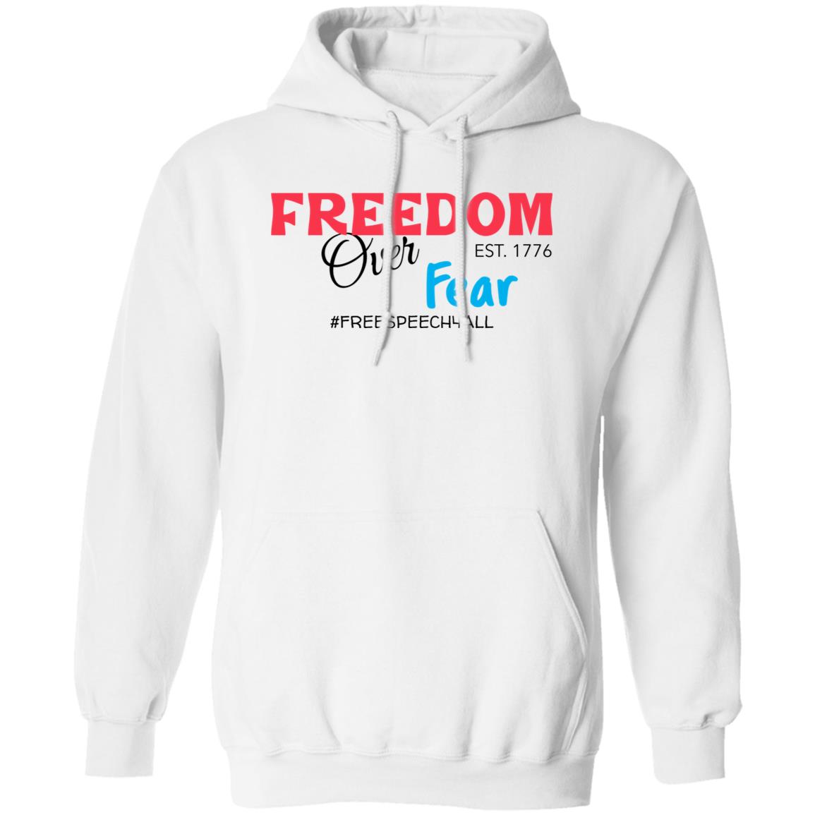 Freedom Over Fear Pullover Hoodie