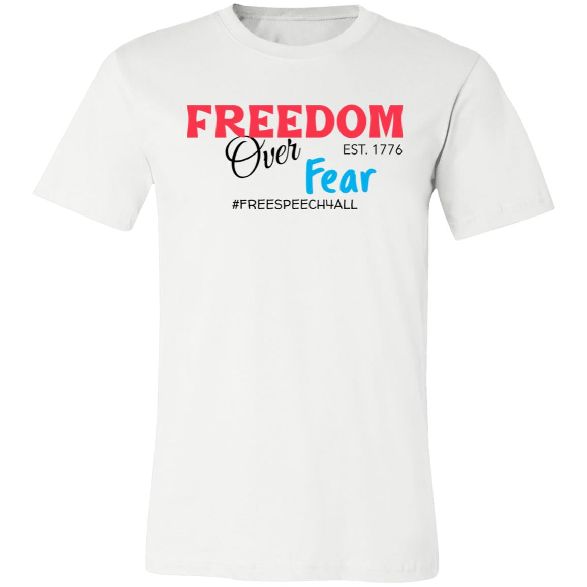Freedom Over Fear Unisex Jersey Short-Sleeve T-Shirt