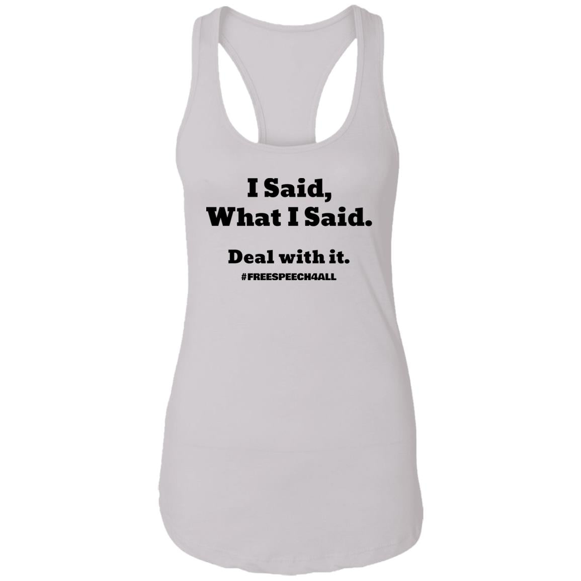 Deal with It  Ladies Ideal Racerback Tank