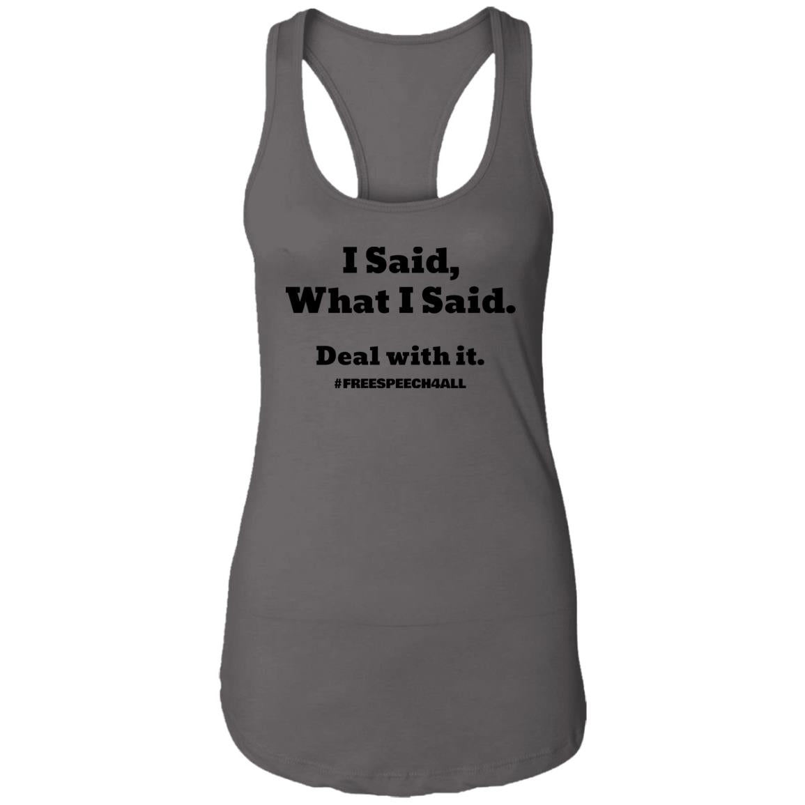 Deal with It  Ladies Ideal Racerback Tank